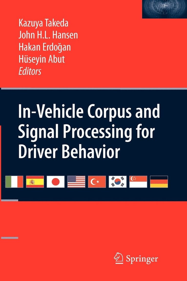 In-Vehicle Corpus and Signal Processing for Driver Behavior 1