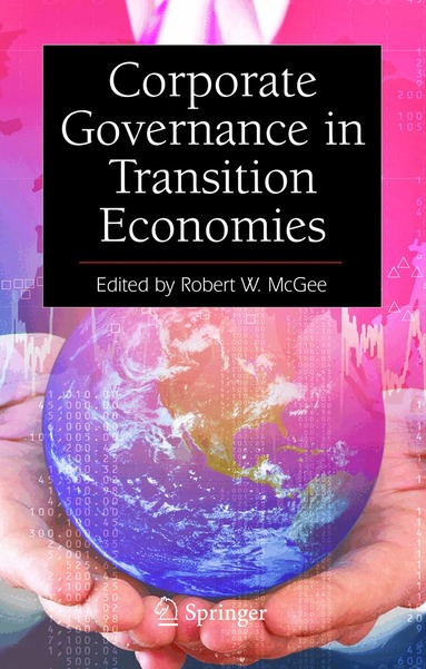 Robert W. McGee - Corporate Governance in Transition Economies, Häftad