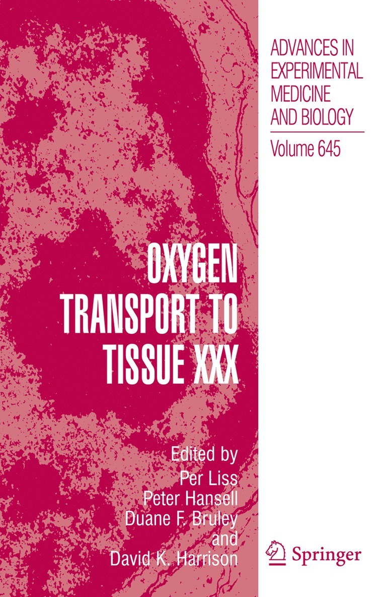 Per Liss, Peter Hansell, Duane F. Bruley - Oxygen Transport to Tissue XXX, Häftad
