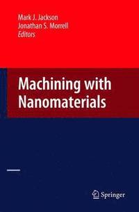 bokomslag Machining with Nanomaterials