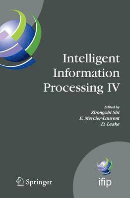 Intelligent Information Processing IV 1
