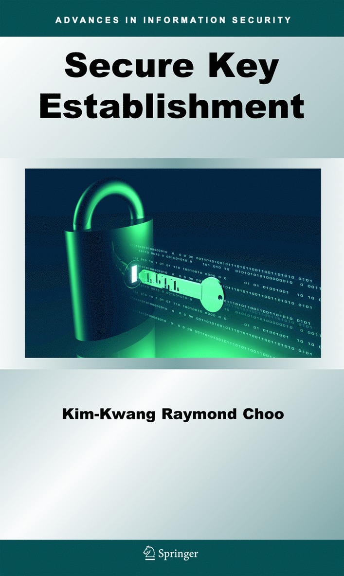 Kim-Kwang Raymond Choo - Secure Key Establishment, Häftad
