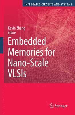 bokomslag Embedded Memories for Nano-Scale VLSIs