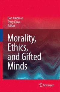 bokomslag Morality, Ethics, and Gifted Minds