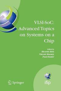 bokomslag VLSI-SoC: Advanced Topics on Systems on a Chip