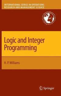 bokomslag Logic and Integer Programming