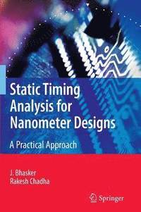 bokomslag Static Timing Analysis for Nanometer Designs