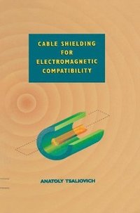 bokomslag Cable Shielding for Electromagnetic Compatibility
