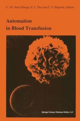 Automation in blood transfusion 1