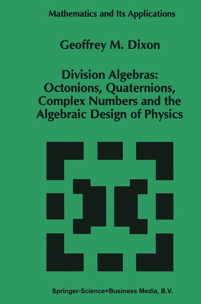 G.M. Dixon, G. M. Dixon - Division Algebras:, Häftad