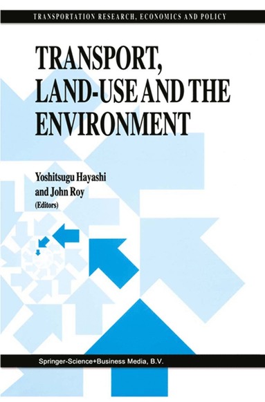 bokomslag Transport, Land-Use and the Environment