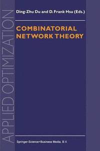 bokomslag Combinatorial Network Theory