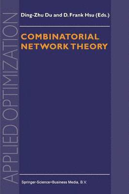bokomslag Combinatorial Network Theory