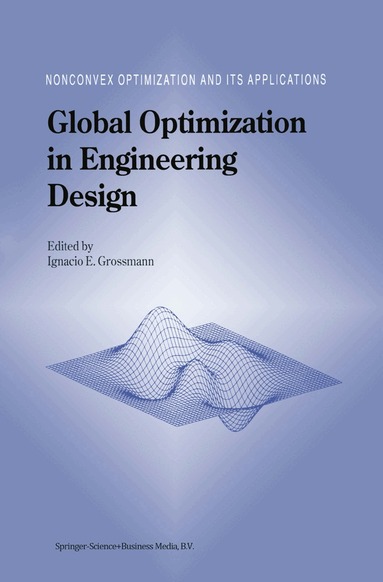 Ignacio E. Grossmann - Global Optimization in Engineering Design, Häftad