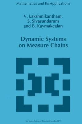 Dynamic Systems on Measure Chains 1