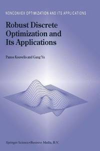 bokomslag Robust Discrete Optimization and Its Applications