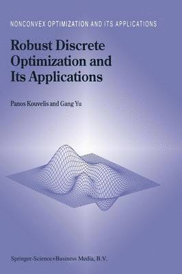 Robust Discrete Optimization and Its Applications 1