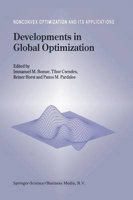 Immanuel M. Bomze, Tibor Csendes, R. Horst, Panos M. Pardalos, Immanuel Bomze - Developments in Global Optimization, Häftad
