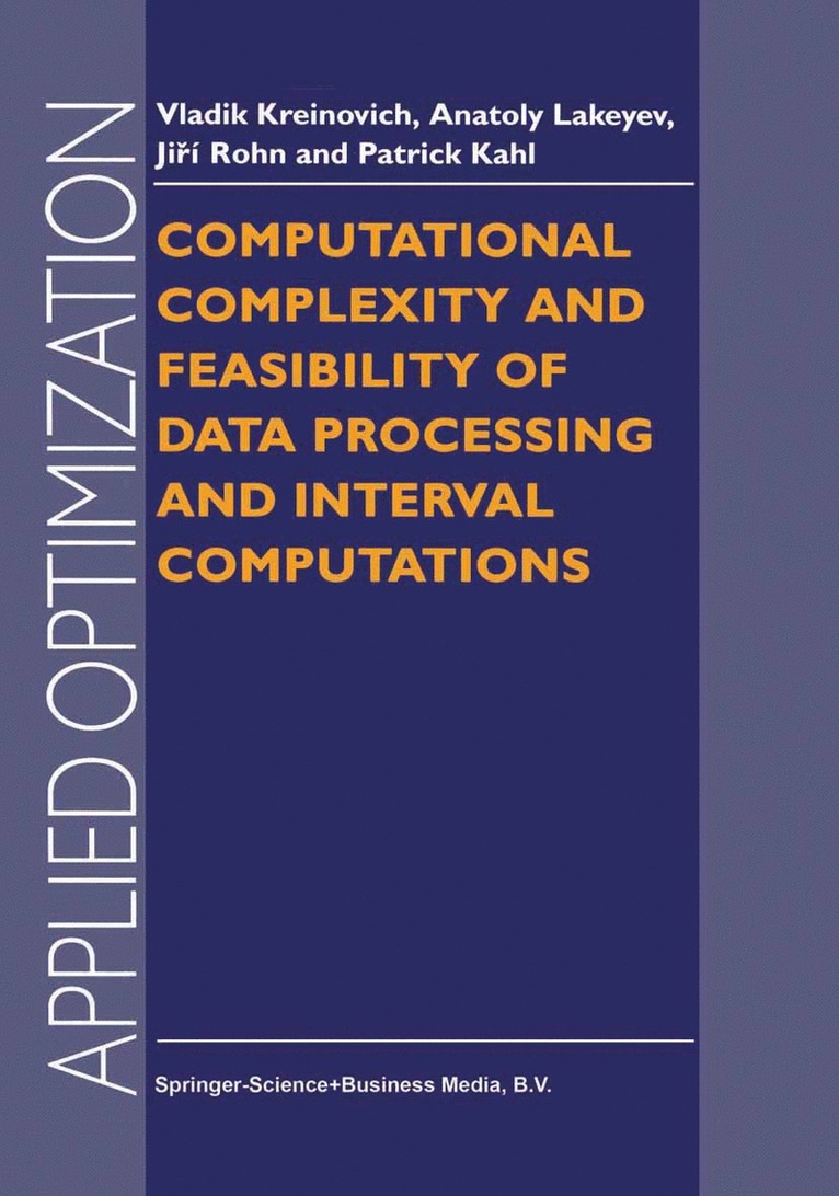 Computational Complexity and Feasibility of Data Processing and Interval Computations 1