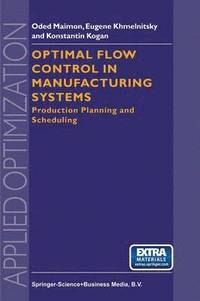 bokomslag Optimal Flow Control in Manufacturing Systems