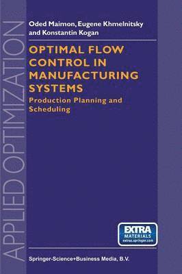 bokomslag Optimal Flow Control in Manufacturing Systems