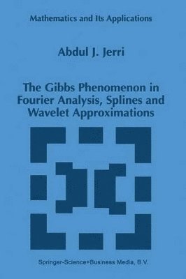 Gibbs Phenomenon in Fourier Analysis, Splines and Wavelet Approximations