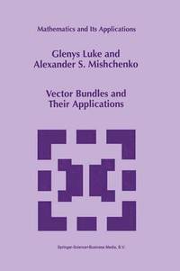 bokomslag Vector Bundles and Their Applications