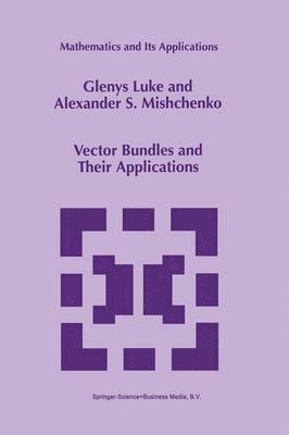 Vector Bundles and Their Applications 1