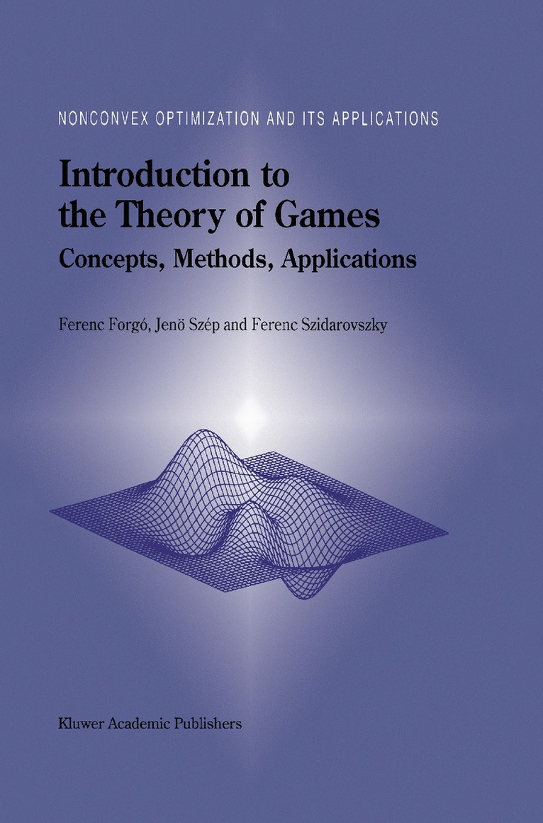 Introduction to the Theory of Games 1