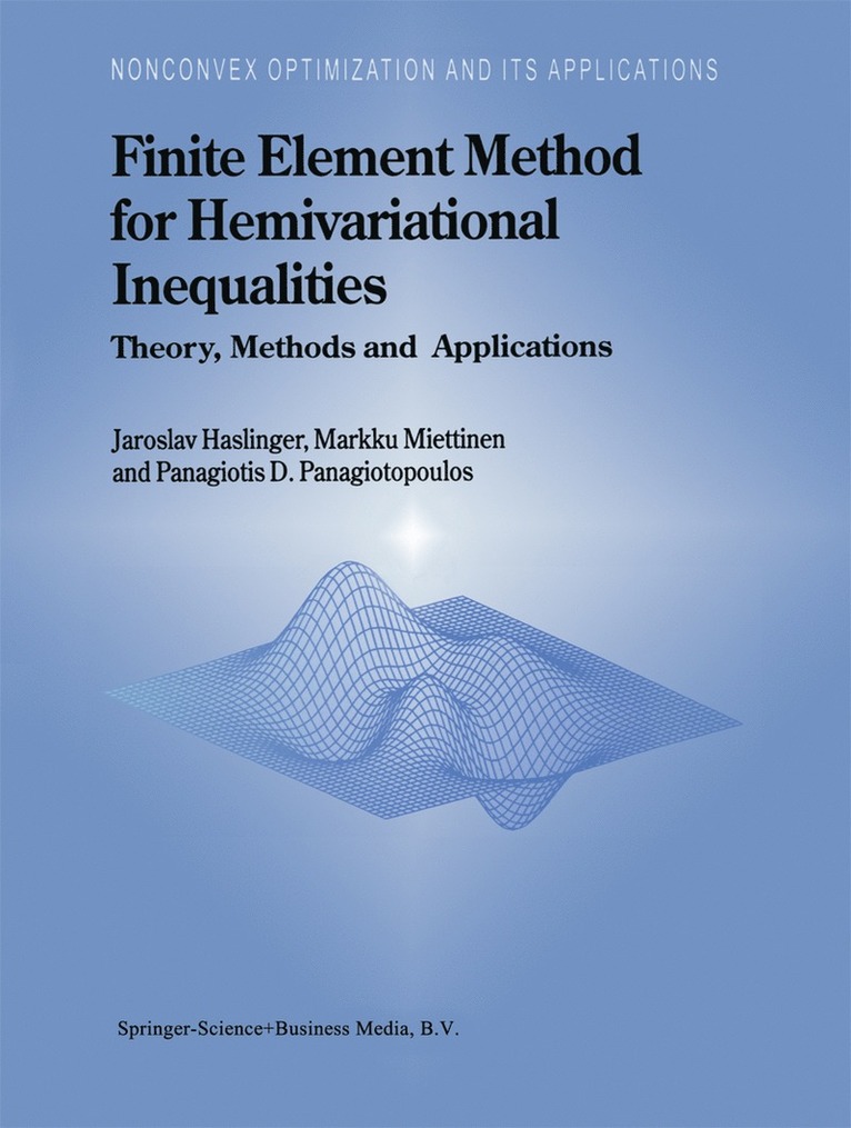 Finite Element Method for Hemivariational Inequalities 1