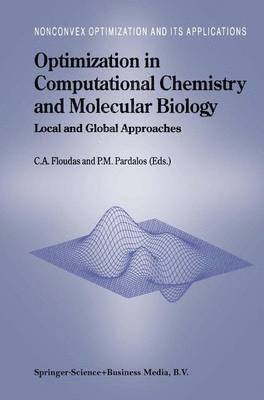 Optimization in Computational Chemistry and Molecular Biology