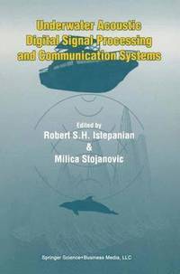 bokomslag Underwater Acoustic Digital Signal Processing and Communication Systems