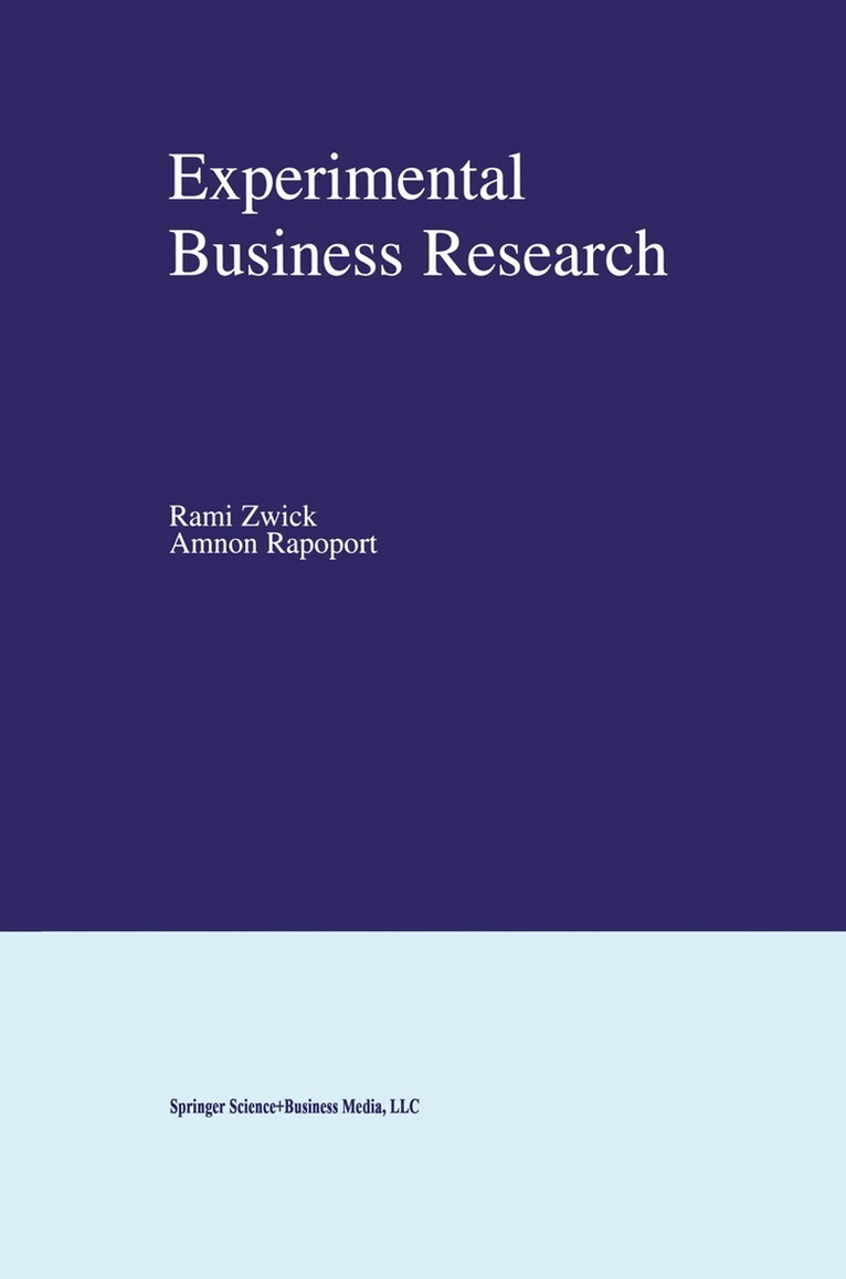 Rami Zwick, Amnon Rapoport - Experimental Business Research, Häftad