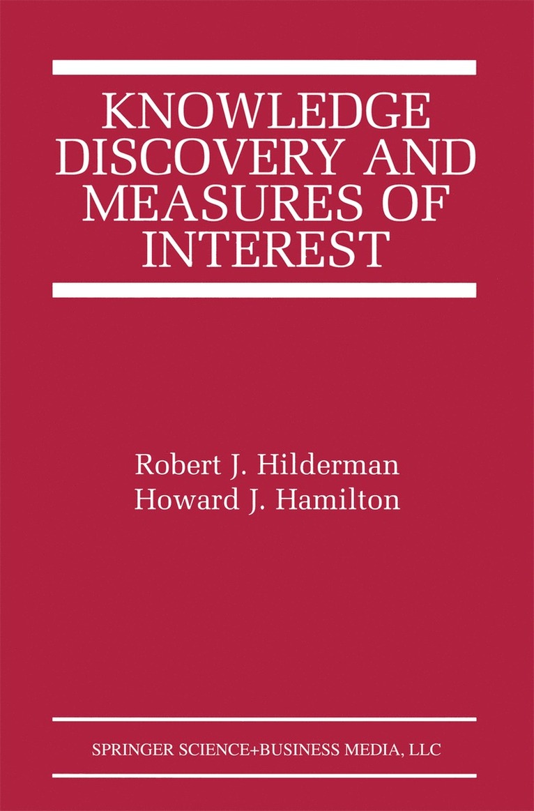 Robert J. Hilderman, Howard J. Hamilton, Robert Hilderman - Knowledge Discovery and Measures of Interest, Häftad