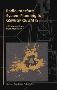bokomslag Radio Interface System Planning for GSM/GPRS/UMTS