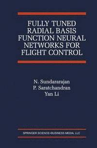 bokomslag Fully Tuned Radial Basis Function Neural Networks for Flight Control