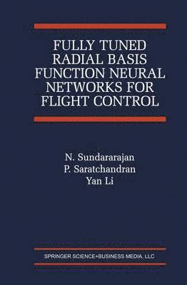 Fully Tuned Radial Basis Function Neural Networks for Flight Control