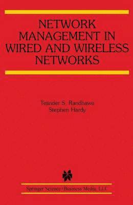 bokomslag Network Management in Wired and Wireless Networks