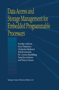 bokomslag Data Access and Storage Management for Embedded Programmable Processors