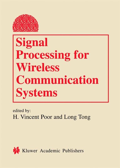 bokomslag Signal Processing for Wireless Communication Systems