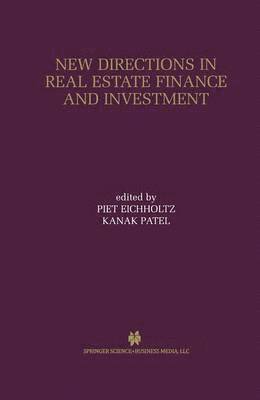 New Directions in Real Estate Finance and Investment 1