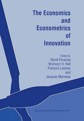 David Encaoua, Bronwyn H. Hall, François Laisney, Jacques Mairesse, Francois Laisney - Economics and Econometrics of Innovation, Häftad