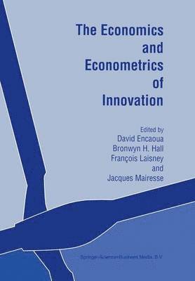 The Economics and Econometrics of Innovation 1