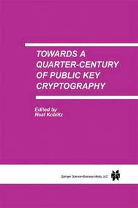 bokomslag Towards a Quarter-Century of Public Key Cryptography