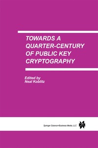 bokomslag Towards a Quarter-Century of Public Key Cryptography