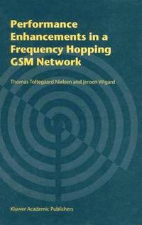 bokomslag Performance Enhancements in a Frequency Hopping GSM Network