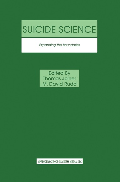 Thomas Joiner, M. David Rudd - Suicide Science, Häftad