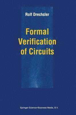 Formal Verification of Circuits 1