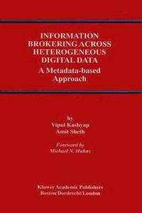bokomslag Information Brokering Across Heterogeneous Digital Data