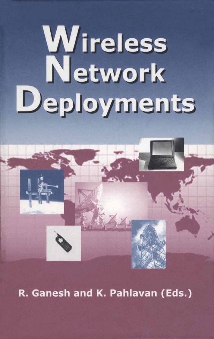 Rajamani Ganesh, Kaveh Pahlavan - Wireless Network Deployments, Häftad